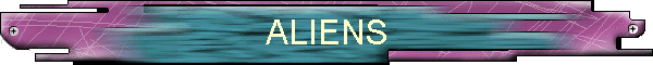 ALIENS